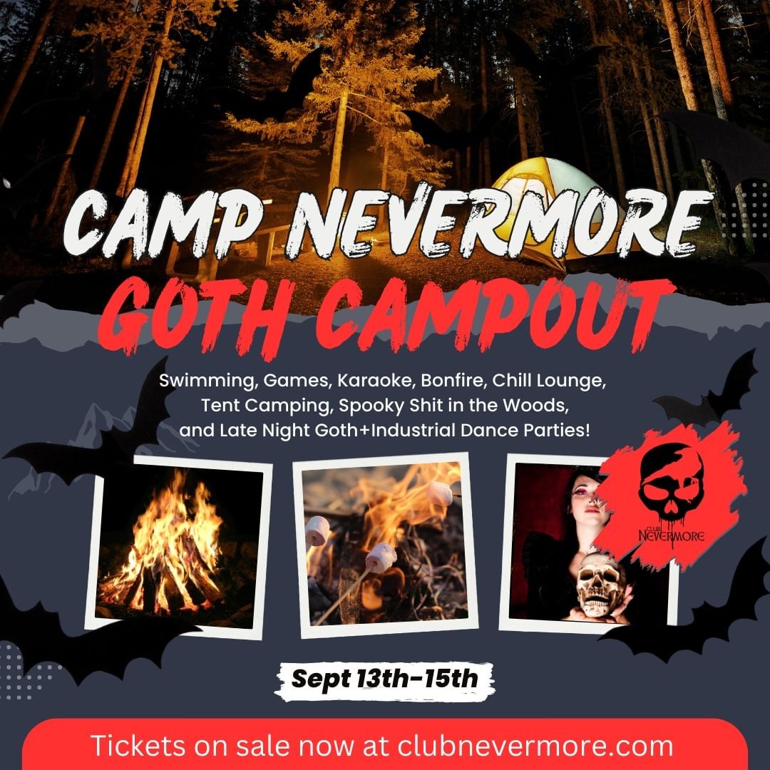 Flyer for Camp Nevermore, on Friday, September 13 - Sunday, September 15, 2024. More info can be found at clubnevermore.com