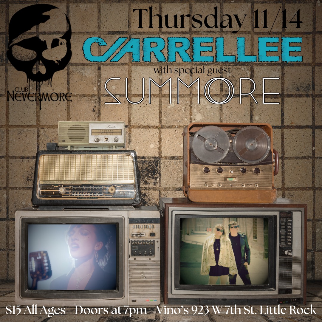 Flyer for Carrellee and Summore show. There is a picture of a reel-to-reel tape machine sitting on top of a CRT TV in the background. The text reads, &ldquo;Thursday, November 14, 2024. Carrellee with Summore at Vino&rsquo;s, 923 West Seventh Street in Little Rock, Arkansas. All ages. $15. Doors at 7 PM.&rdquo;