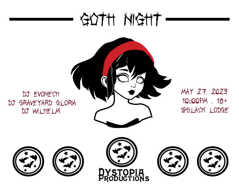 Flyer for Dystopia Goth Night. The background is white and the text says, &lsquo;Dystopia Productions Goth night. With DJ Evonech, DJ Graveyard Gloria, and DJ Wilhelm. Saturday, May 27, 2023. 10 PM, Ages 18+, Admission is $12. At Black Lodge Video, 405 North Cleveland Avenue, Memphis.&rsquo;