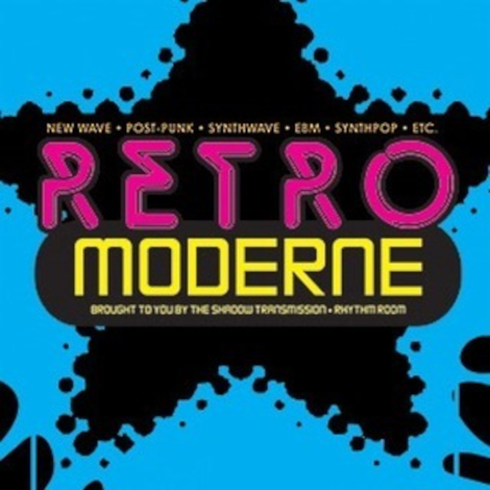 Retro Moderne logo. It has a blue background, with a black star on it. The text says, &ldquo;Retro Moderne. New wave, post-punk, synthwave, EBM, synthpop, etc. Brought to you by The Shadow Transmission and Rhythm Room.